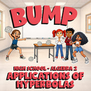 Applications of Hyperbolas BUMP Math Game - No Prep Algebra 2 Review Activity