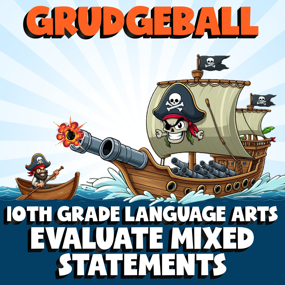 Evaluate Mixed Statements GRUDGEBALL ELA Game - No Prep Grade 10 Review Activity