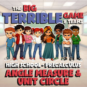 Angle Measure & Unit Circle BIG TERRIBLE GAME - No Prep PreCalculus Math Review