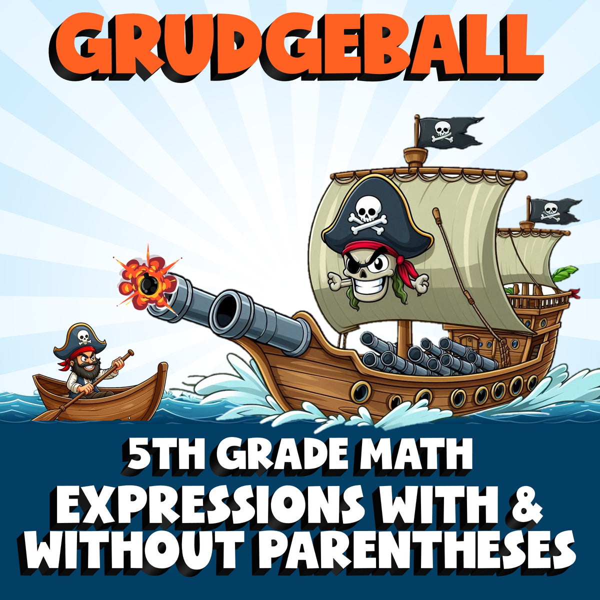 Expressions With & Without Parentheses GRUDGEBALL Math Game - No Prep Grade 5