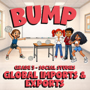 Global Imports & Exports BUMP Socials Game - No Prep Grade 5 Review Activity