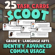 Identify Advanced Comma Usage SCOOT TASK CARDS ELA Game - No Prep Grade 8 Review