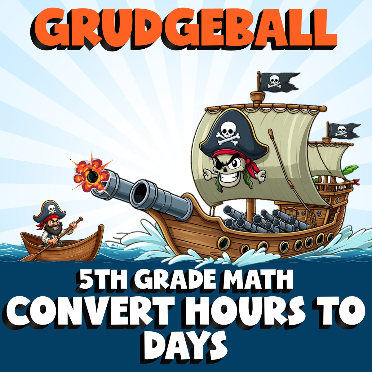 Convert Hours to Days GRUDGEBALL Math Game - No Prep Grade 5 Review Activity