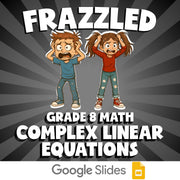 Complex Linear Equations FRAZZLED Math Game - No Prep Grade 8 Review Activity