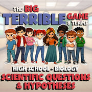 Scientific Questions & Hypotheses BIG TERRIBLE GAME - Biology Science Review