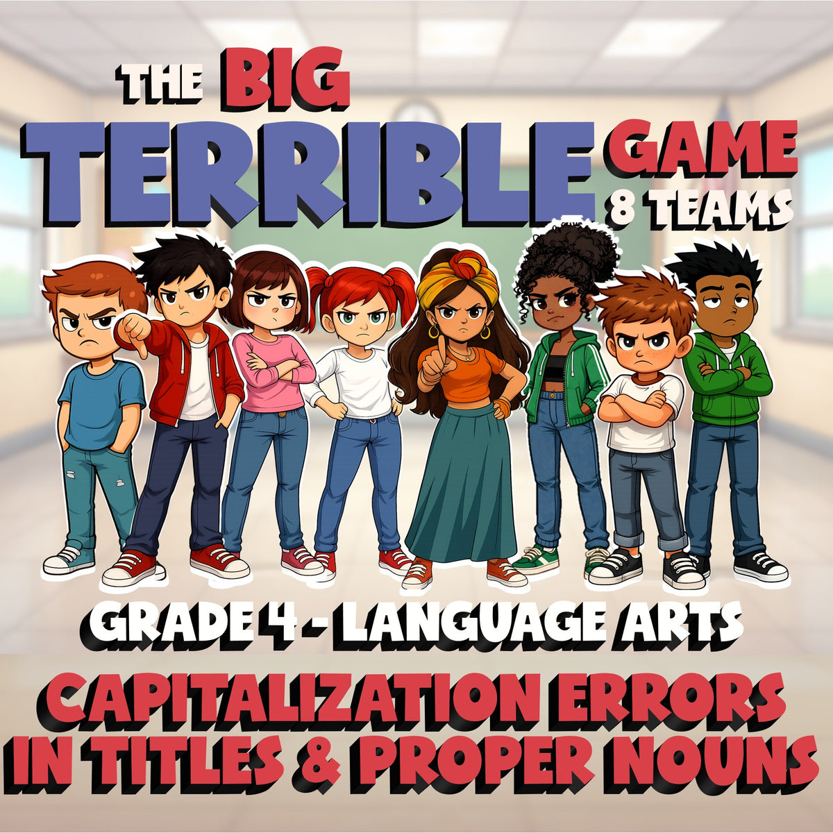 Capitalization Errors in Titles & Proper Nouns BIG TERRIBLE GAME - Grade 4 ELA