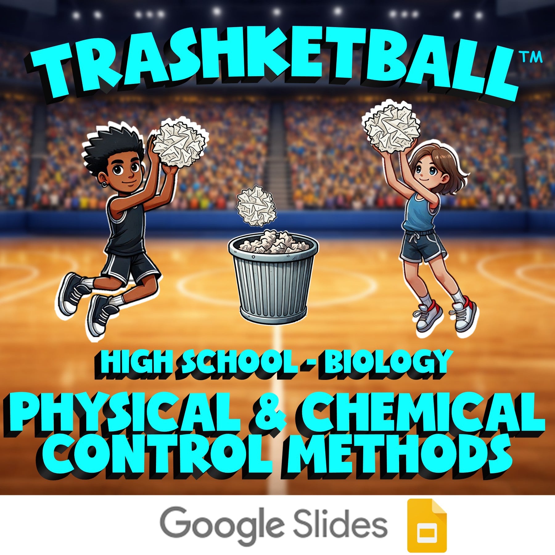 Physical & Chemical Control Methods TRASHKETBALL Science Game - No Prep Biology