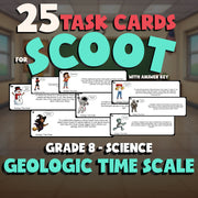 Geologic Time Scale SCOOT TASK CARDS Science Game - No Prep Grade 8 Review