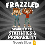 Statistics & Probability FRAZZLED Math Game - No Prep Grade 8 Review Activity