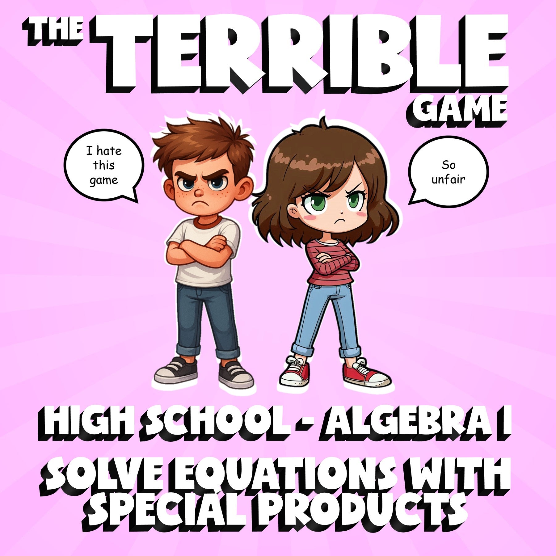 Solve Equations with Special Products THE TERRIBLE GAME - No Prep Algebra 1