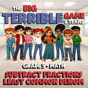 Subtract Fractions Least Common Denom BIG TERRIBLE GAME - Grade 5 Math Review