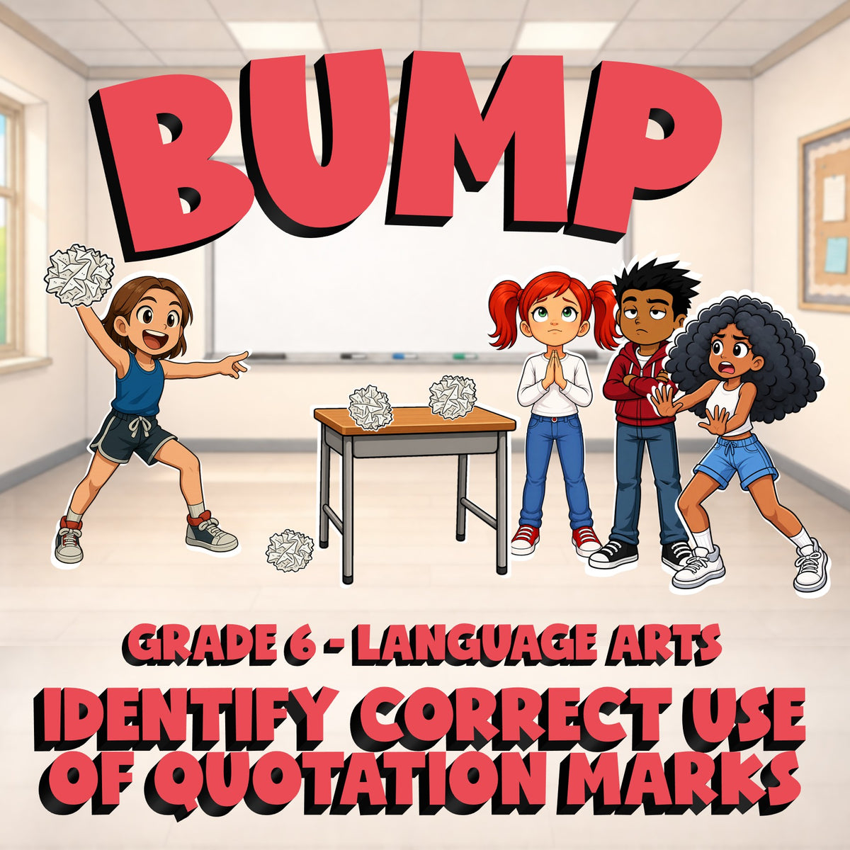Identify Correct Use of Quotation Marks BUMP ELA Game - No Prep Grade 6 Review