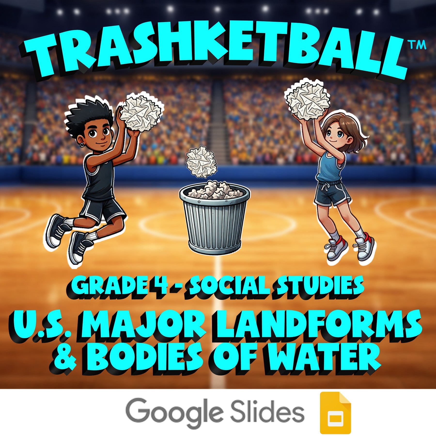 U.S. Major Landforms & Bodies of Water TRASHKETBALL Socials Game - Grade 4