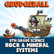 Rock & Mineral Systems GRUDGEBALL Science Game - No Prep Grade 8 Review Activity