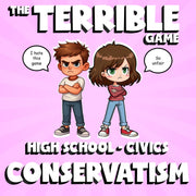 Conservatism THE TERRIBLE GAME - No Prep Civics Review Activity