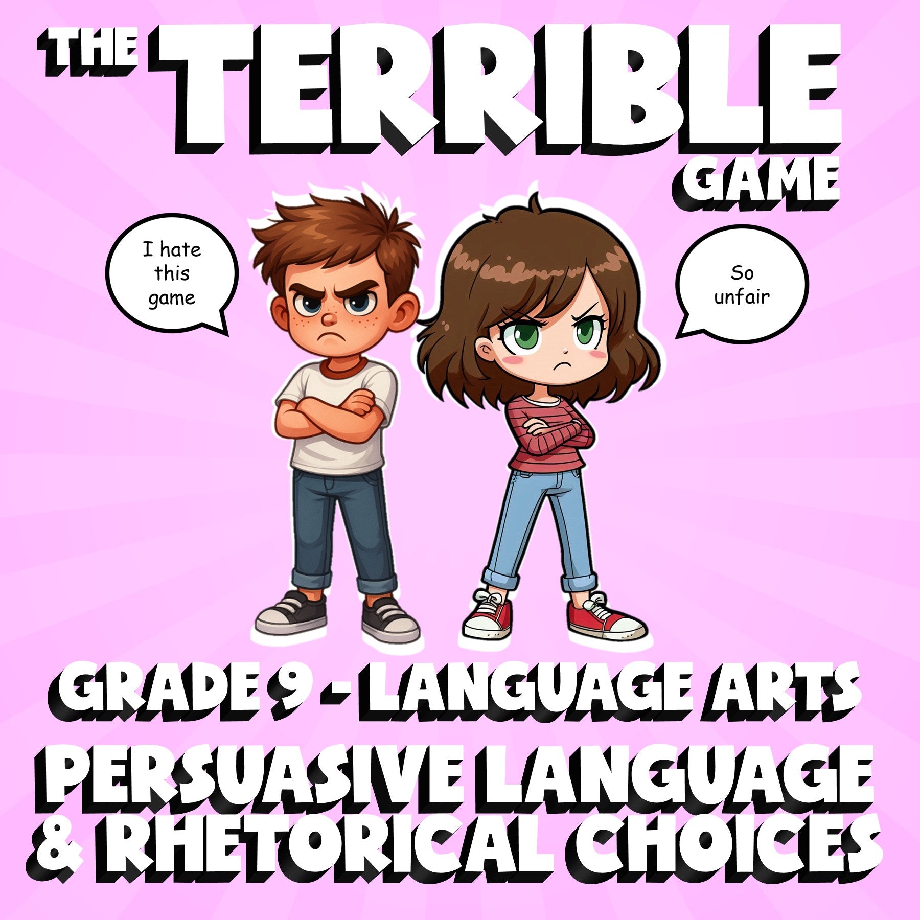Persuasive Language & Rhetorical Choices THE TERRIBLE GAME - Grade 9 ELA Review