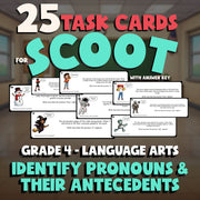 Identify Pronouns & Their Antecedents SCOOT TASK CARDS ELA Game - Grade 4