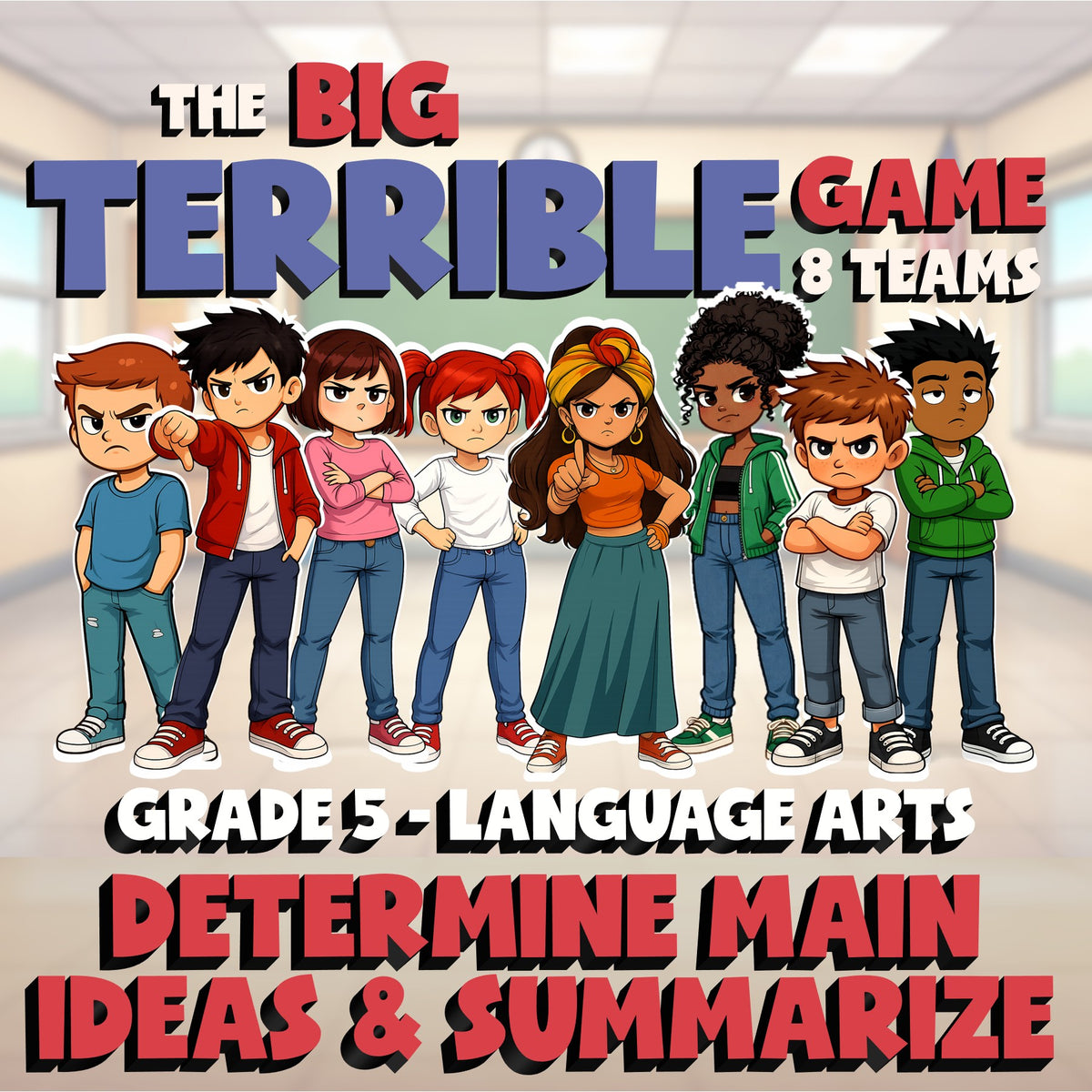 Determine Main Ideas & Summarize BIG TERRIBLE GAME - No Prep Grade 5 ELA Review