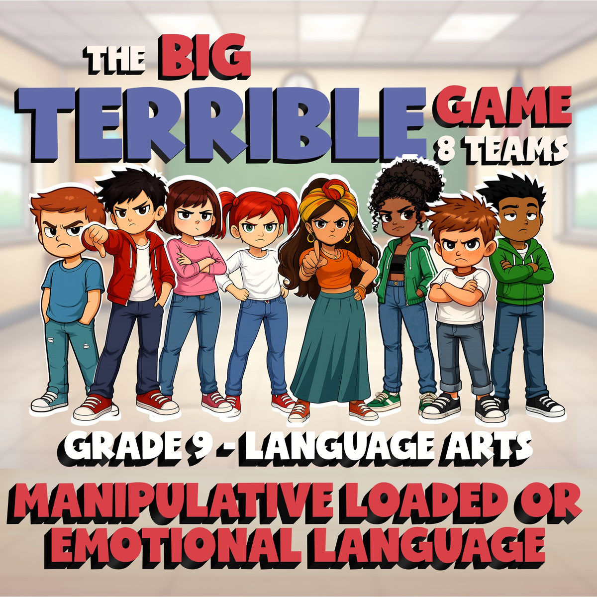 Manipulative Loaded or Emotional Language BIG TERRIBLE GAME - Grade 9 ELA Review