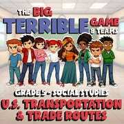 U.S. Transportation & Trade Routes BIG TERRIBLE GAME - Grade 5 Socials Review