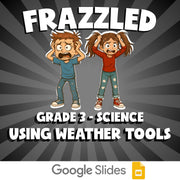 Using Weather Tools FRAZZLED Science Game - No Prep Grade 3 Review Activity