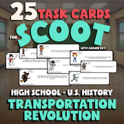 Transportation Revolution SCOOT TASK CARDS U.S. History Game - No Prep Review