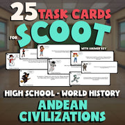 Andean Civilizations SCOOT TASK CARDS Game - No Prep World History Review