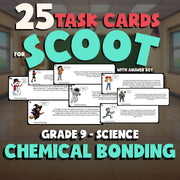 Chemical Bonding SCOOT TASK CARDS Science Game - No Prep Grade 9 Review Activity