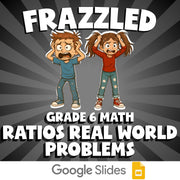 Ratios Real World Problems FRAZZLED Math Game - No Prep Grade 6 Review Activity