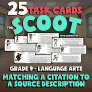 Matching a Citation to a Source Description SCOOT TASK CARDS ELA Game - Grade 9