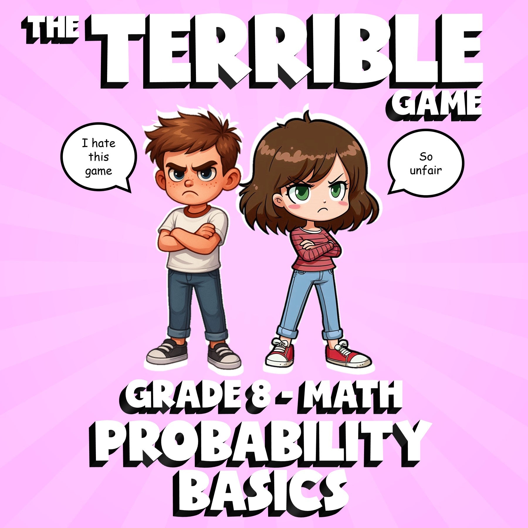 Probability Basics THE TERRIBLE GAME - No Prep Grade 8 Math Review Activity