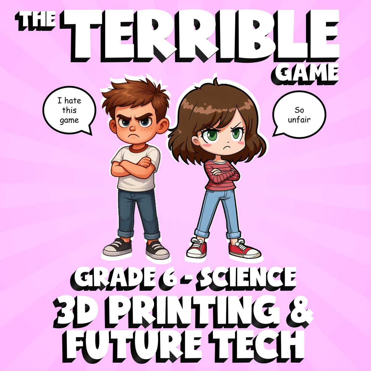3D Printing & Future Tech THE TERRIBLE GAME - No Prep Grade 6 Science Review