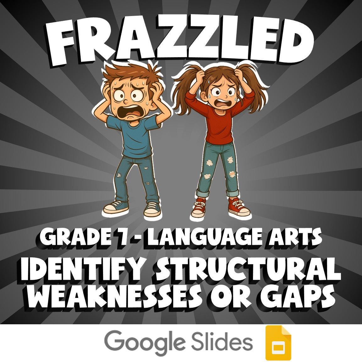 Identify Structural Weaknesses or Gaps FRAZZLED ELA Game - No Prep Grade 7