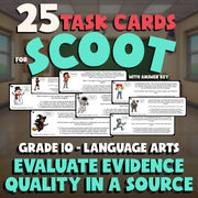 Evaluate Evidence Quality in a Source SCOOT TASK CARDS ELA Game - Grade 10