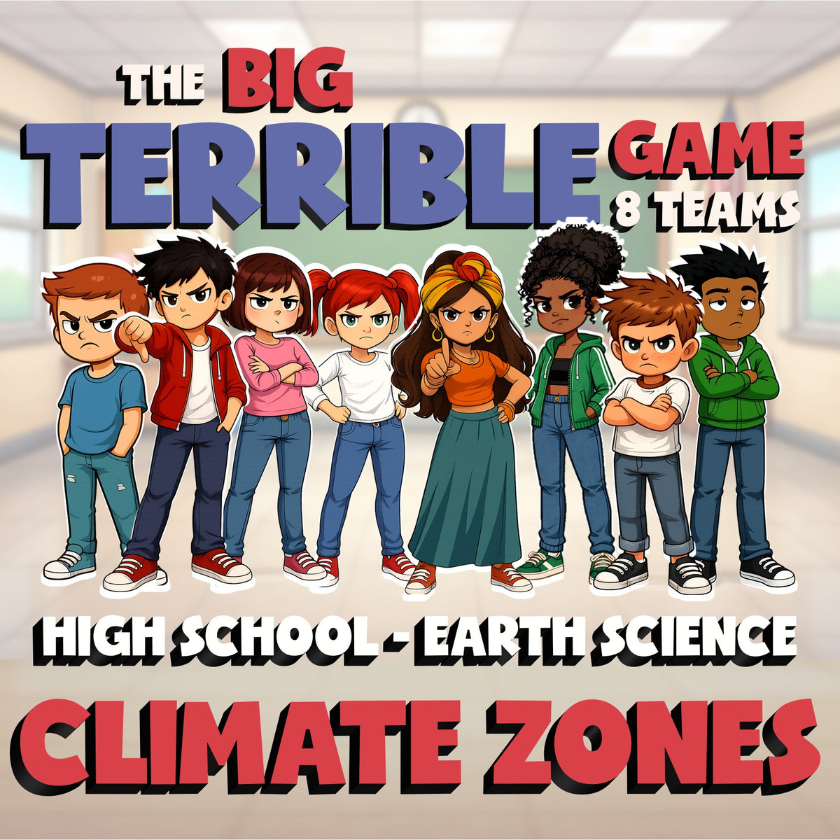 Climate Zones BIG TERRIBLE GAME - No Prep Earth Science Review Activity