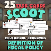 Definition of Fiscal Policy SCOOT TASK CARDS Economics Game - No Prep Review