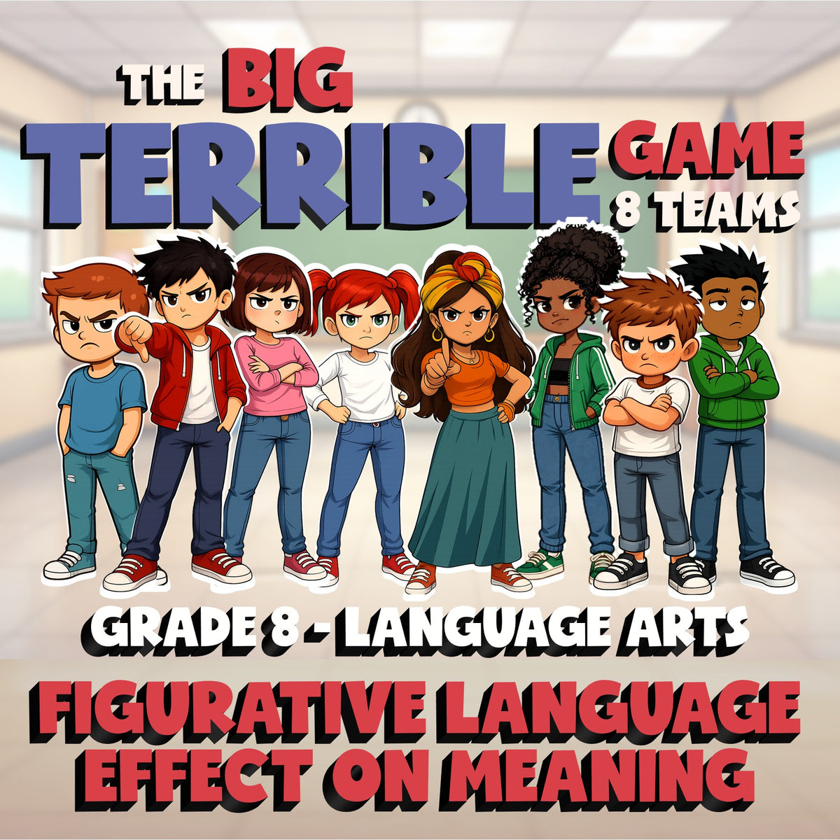 Figurative Language Effect on Meaning BIG TERRIBLE GAME - Grade 8 ELA Review