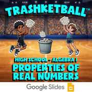 Properties of Real Numbers TRASHKETBALL Math Game - No Prep Algebra 1 Review