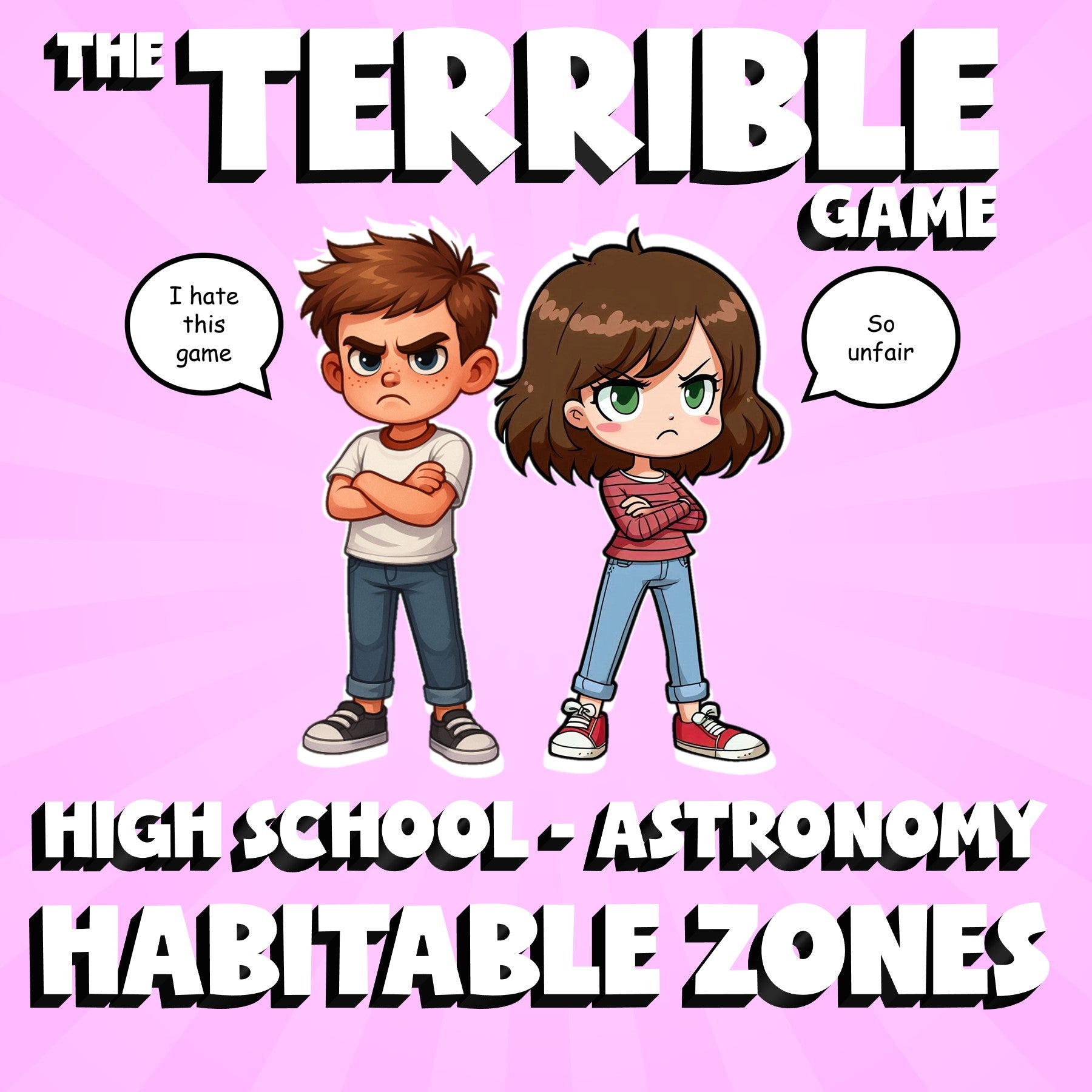 Habitable Zones THE TERRIBLE GAME - No Prep Astronomy Science Review Activity