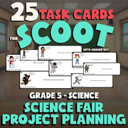 Science Fair Project Planning SCOOT TASK CARDS Science Game - No Prep Grade 5