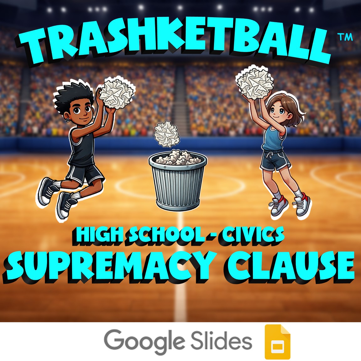 Supremacy Clause TRASHKETBALL Civics Game - No Prep Review Activity