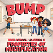 Properties of Multiplication BUMP Math Game - No Prep Algebra 2 Review Activity