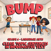 Clear Topic Sentences in Informative Text BUMP ELA Game - No Prep Grade 6 Review