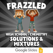 Solutions & Mixtures FRAZZLED Science Game - No Prep Chemistry Review Activity