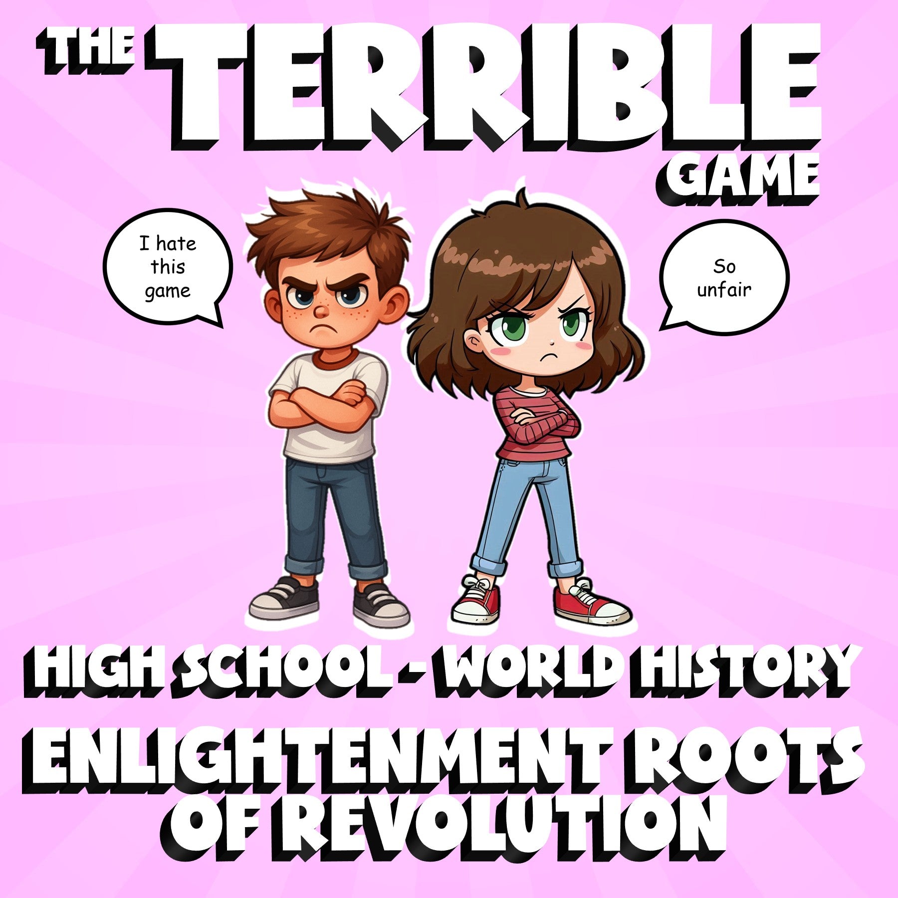 Enlightenment Roots of Revolution THE TERRIBLE GAME - World History Review