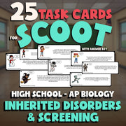 Inherited Disorders & Screening SCOOT TASK CARDS Science Game - AP Biology