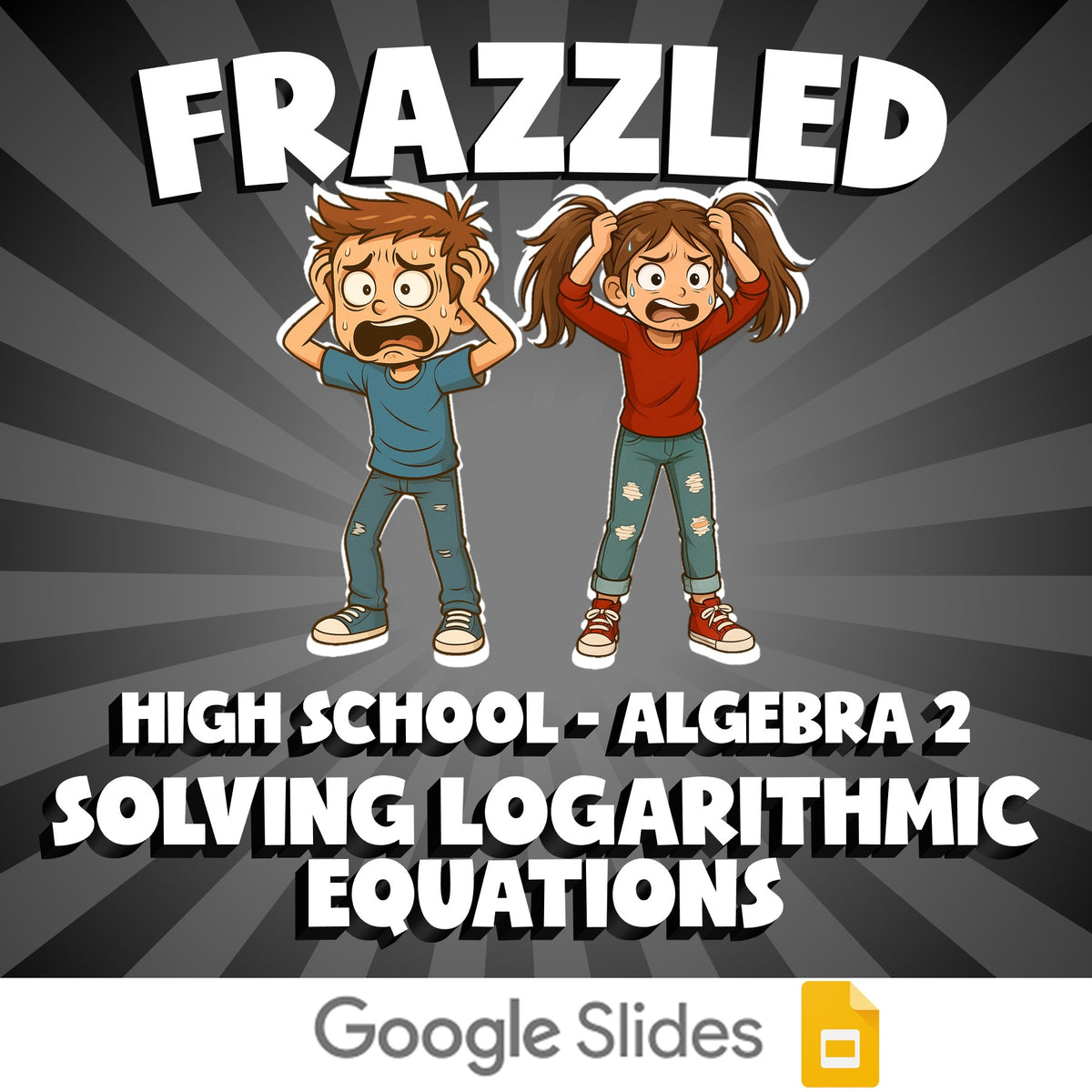 Solving Logarithmic Equations FRAZZLED Math Game - No Prep Algebra 2 Review