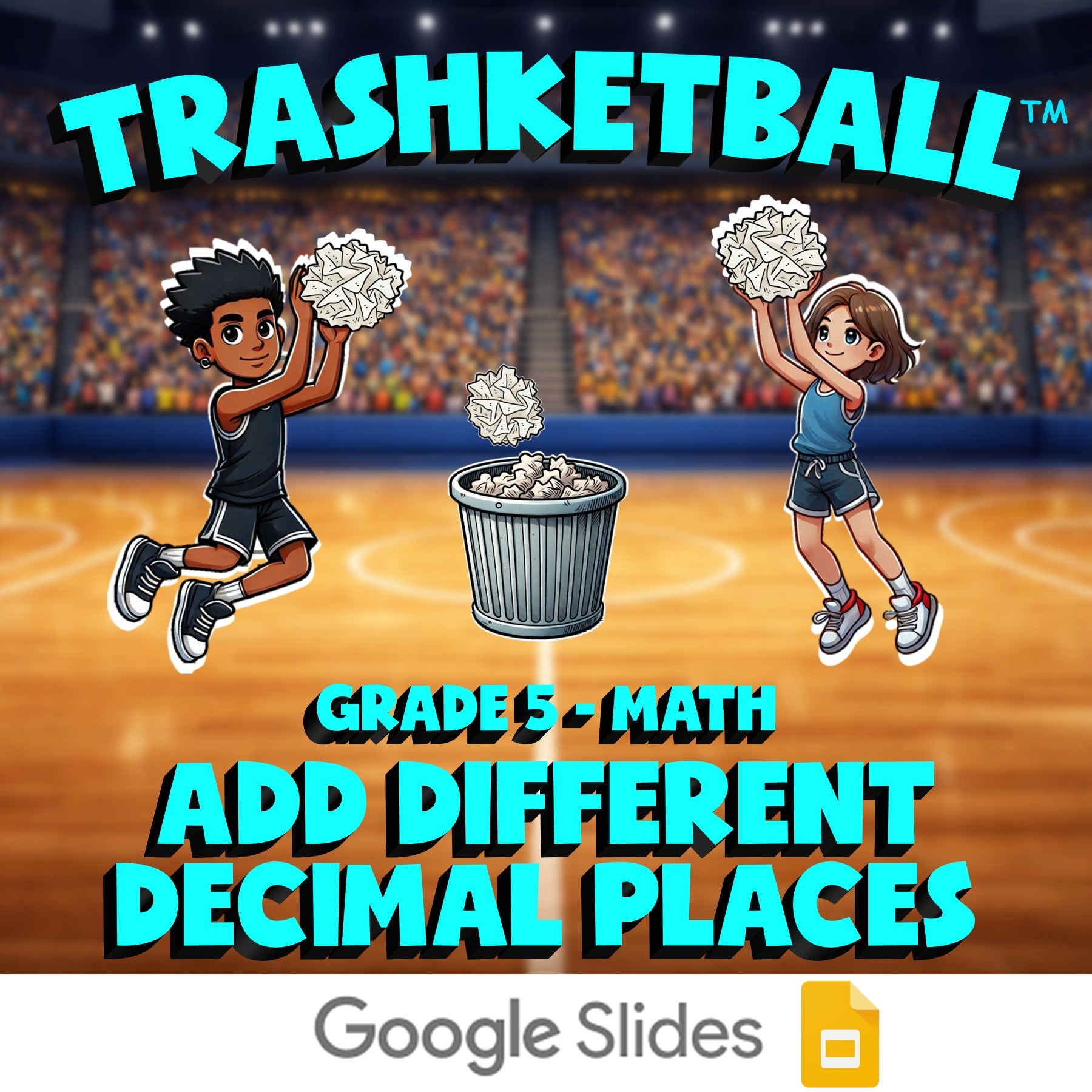 Add Different Decimal Places TRASHKETBALL Math Game - No Prep Grade 5 Review