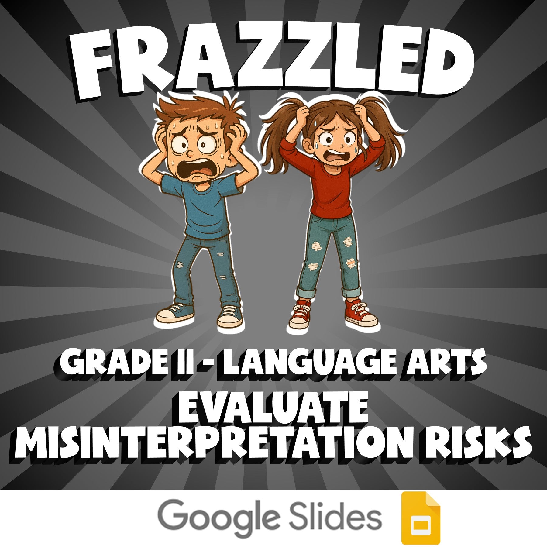 Evaluate Misinterpretation Risks FRAZZLED ELA Game - No Prep Grade 11 Review