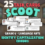 Identify Capitalization Errors SCOOT TASK CARDS ELA Game - No Prep Grade 6